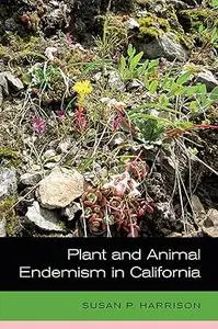 Plant and Animal Endemism in California