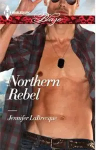 Jennifer LaBrecque - Northern Rebel 