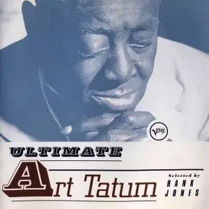 Art Tatum - Ultimate Art Tatum [Recorded 1950-1955] (1999) (Repost)