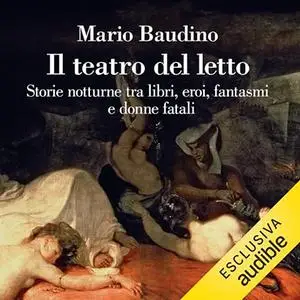 «Il teatro del letto» by Mario Baudino