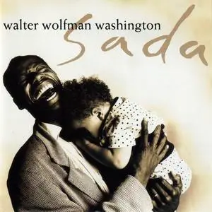 Walter "Wolfman" Washington - 6 Studio Albums (1981-1995)