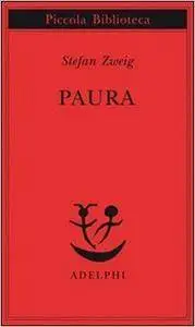 Stefan Zweig - Paura (Repost)