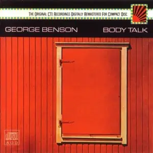 George Benson - Body Talk (1973) [1989 Reissue]