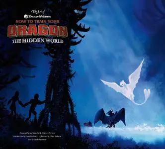 The Art of How to Train Your Dragon - The Hidden World (2019)