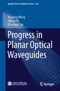 Progress in Planar Optical Waveguides