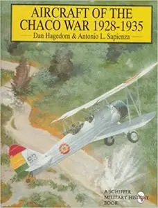 Aircraft of the Chaco War 1928-1935