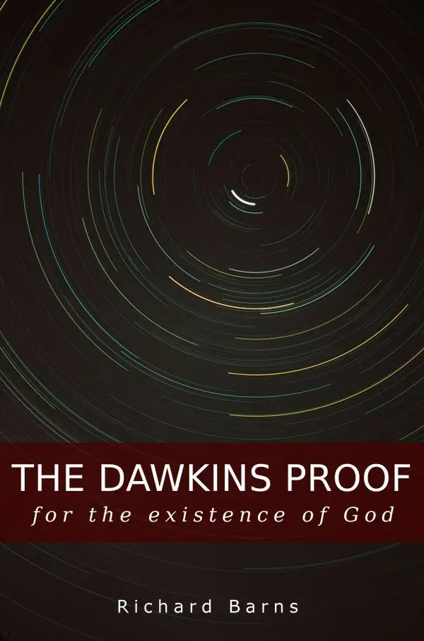 Richard Barns - The Dawkins Proof for the existence God