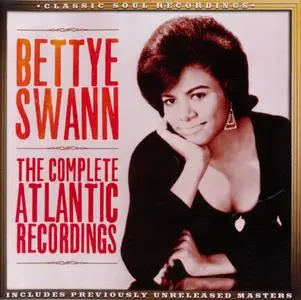 Bettye Swann - The Complete Atlantic Recordings (2014) {Real Gone Music RGM-0213 rec 1972-1976)