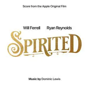 Dominic Lewis - Spirited (2022) [Official Digital Download]