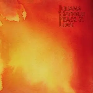 Juliana Hatfield - Peace & Love (2010)