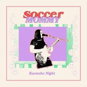 Soccer Mommy - Karaoke Night (EP) (2023) [Official Digital Download 24/96]