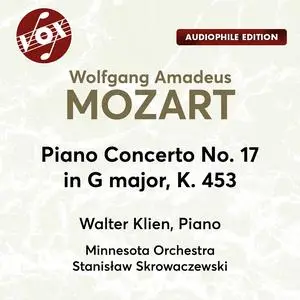 Walter Klien, Minnesota Orchestra & Stanisław Skrowaczewski - Mozart: Piano Concerto No. 17 in G Major, K. 453 (2023) [24/192]