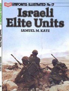 Israeli Elite Units (Uniforms Illustrated №17)