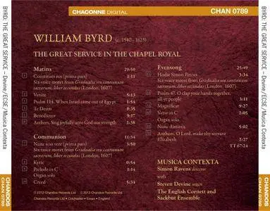 Musica Contexta - William Byrd: The Great Service in the Chapel Royal (2012)