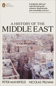 A History of the Middle East, 5th Edition