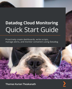 Datadog Cloud Monitoring Quick Start Guide [Repost]