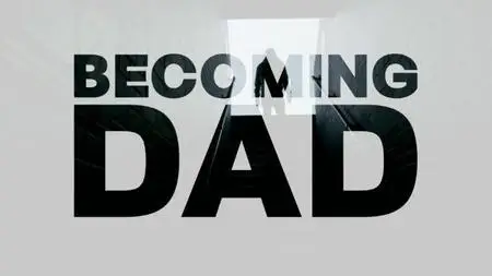 BBC We Are England - Becoming Dad (2022)