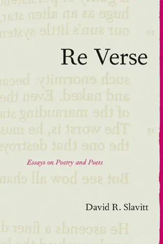 Re Verse: Essays on Poetry and Poets (Repost)