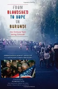 From Bloodshed to Hope in Burundi: Our Embassy Years during Genocide (Focus on American History)