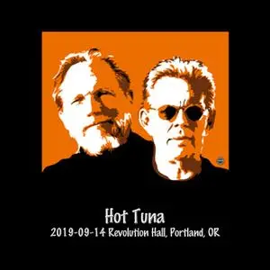 Hot Tuna - 2019-09-14 Revolution Hall, Portland, OR (2022) [Official Digital Download 24/96]