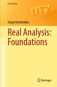 Real Analysis: Foundations (Universitext)