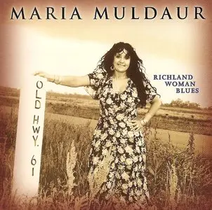 Maria Muldaur - Richland Woman Blues - 2001
