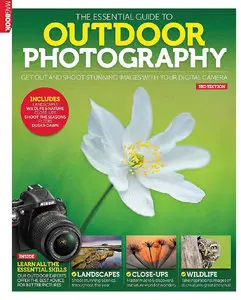 The Essential Guide to Outdoor Photography 3rd Edition (Repost)
