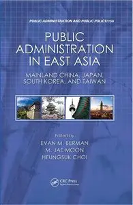 Public Administration in East Asia: Mainland China, Japan, South Korea, Taiwan (repost)