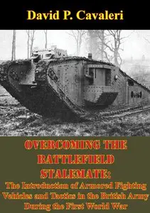 Overcoming the Battlefield Stalemate