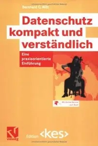Datenschutz kompakt und verständlich. Eine praxisorientierte Einführung