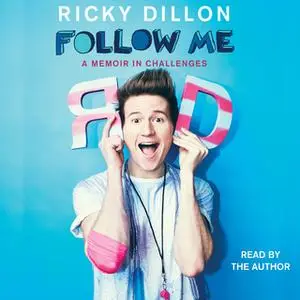 «Follow Me» by Ricky Dillon