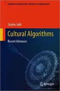 Cultural Algorithms: Recent Advances