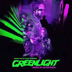 Kevin Riepl - Greenlight: Original Motion Picture Soundtrack (2019)
