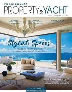 Virgin Islands Property & Yacht - June 2017