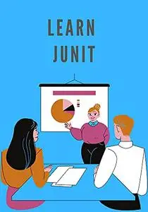 Learn JUnit: explains the use of JUnit in your project unit testing, while working with Java.