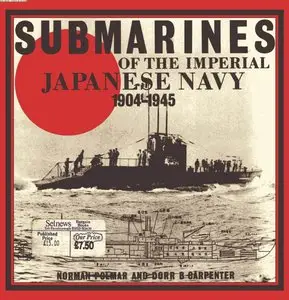 Submarines of the Imperial Japanese Navy 1904-1945 (Repost)