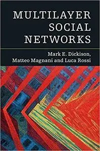 Multilayer Social Networks