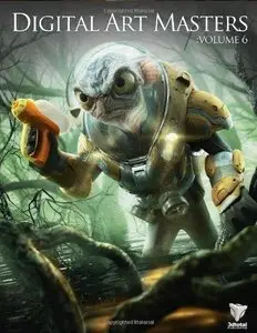 Digital Art Masters: Volume 6 (Repost)