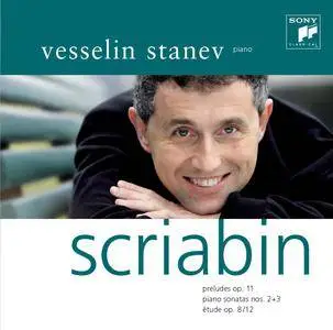 Vesselin Stanev - Scriabin: Preludes & Sonatas (2006) [Official Digital Download 24/96]