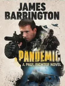 «Pandemic» by James Barrington