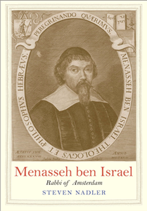 Menasseh Ben Israel : Rabbi of Amsterdam