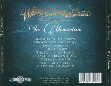 When Nothing Remains - In Memoriam (2016)