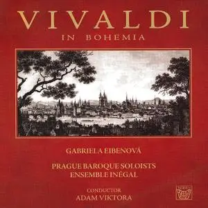 Adam Viktora, Prague Baroque Soloists, Ensemble Inegal - Vivaldi in Bohemia (2009)