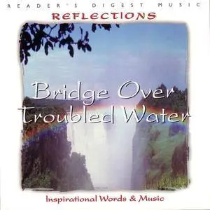 VA - Reflections: Bridge Over Troubled Water (2000) {Reader's Digest Music} **[RE-UP]**