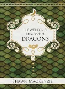 Llewellyn's Little Book of Dragons (Llewellyn's Little)