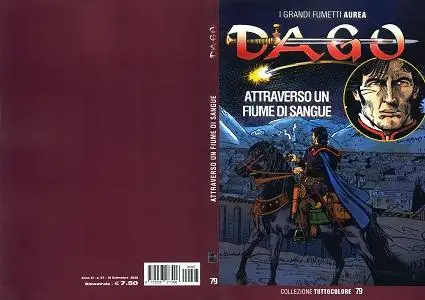 Dago - Collezione Tuttocolore - Volume 79 - Attraverso Un Fiume Di Sangue