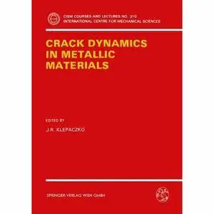 Crack Dynamics in Metallic Materials