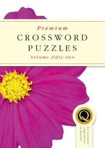 Premium Crossword Puzzles - Issue 52 - March 2019