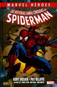 Marvel Héroes 86. Las Historias Jamás Contadas de Spiderman