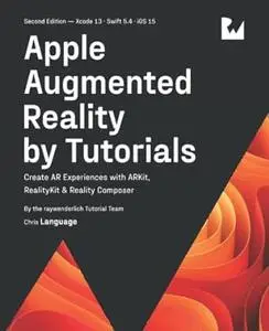 Apple Augmented Reality by Tutorials (Second Edition)